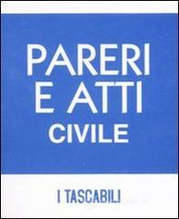 Pareri e atti penale-Pareri e atti civile