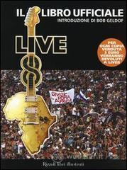 prezzi e offerte Live 8. Il libro ufficiale su prezzi in promozione