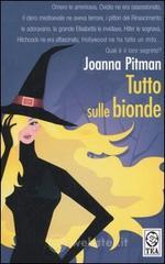 Tutto sulle bionde