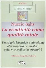 La creativit� come qualit� totale