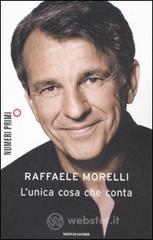 L' unica cosa che conta L' unica cosa che conta