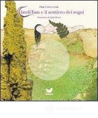 ClaudiTam e il sentiero dei sogni