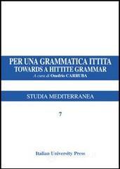 Per una grammatica ittita-Towards a hittite grammar