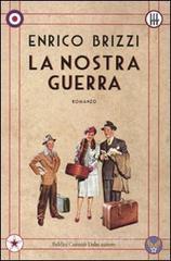 La nostra guerra. E-book