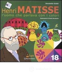 Matisse. L'uomo che parlava con i colori