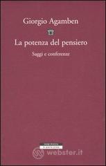 La potenza del pensiero. Saggi e conferenze