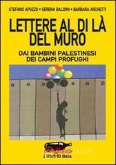 Lettere al di l� del muro. Dai bambini palestinesi dei campi profughi. E-book