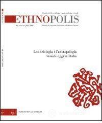 Ethnopolis. Quaderni di sociologia e antropologia visuale. Con DVD vol.1