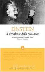 Il significato della relativit�. Ediz. integrale