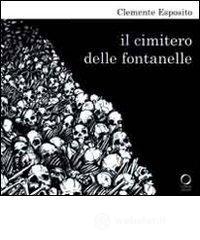 Il cimitero delle Fontanelle