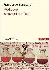 Medioevo: istruzioni per l'uso