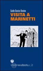 Visita a Marinetti Visita a Marinetti