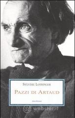 Pazzi di Artaud
