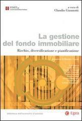 La gestione del fondo immobiliare. Rischio, diversificazione e pianificazione. E-book