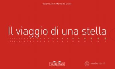 Il viaggio di una stella. Sogno del tipografo stanco la notte di Natale