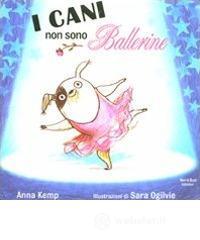 I cani non sono ballerine