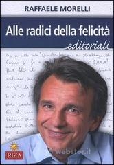 Alle radici della felicità Alle radici della felicità