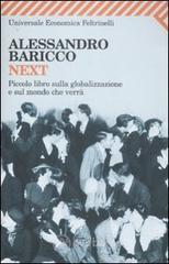 Next. Piccolo libro sulla globalizzazione e sul mondo che verr�