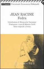 Fedra. Testo francese a fronte Fedra. Testo francese a fronte