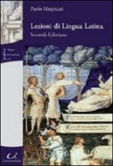 Lezioni di lingua latina Lezioni di lingua latina