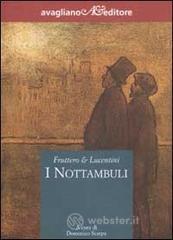 I Nottambuli. E-book