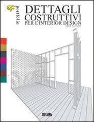 Portfolio dettagli costruttivi per l'interior design