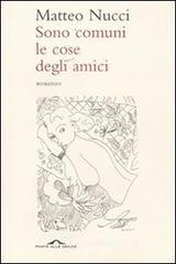 Sono comuni le cose degli amici Sono comuni le cose degli amici