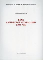 Roma capitale del nazionalismo (1908-1923)