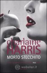 Morto stecchito Morto stecchito
