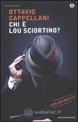 Chi � Lou Sciortino?
