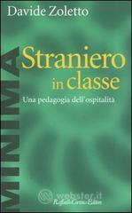 Straniero in classe. Una pedagogia dellospitalit�. E-book