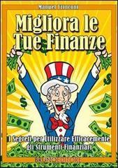 Migliora Le Tue Finanze. E-book