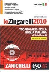 Lo Zingarelli 2010. Vocabolario della lingua italiana. Versione base. Con CD-ROM