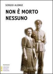 Non � morto nessuno. Ediz. a caratteri grandi