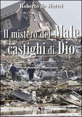 Il mistero del male e i castighi di Dio Il mistero del male e i castighi di Dio