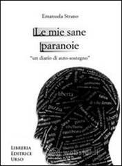Le mie sane paranoie