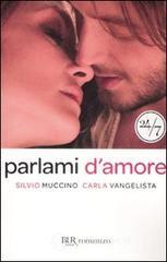 prezzo Parlami d amore in offerta su prezzi in promozione