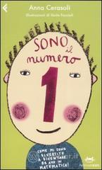Sono il numero 1. Come mi sono divertito a diventare bravo in matematica! E-book