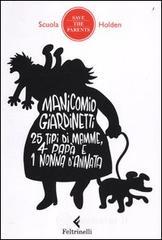 Manicomio giardinetti. E-book