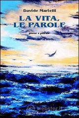 La vita, le parole