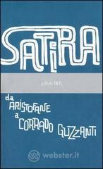 Satira. Da Aristofane a Corrado Guzzanti