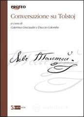 Conversazioni su Tolstoj Conversazioni su Tolstoj