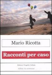 Racconti per caso Racconti per caso