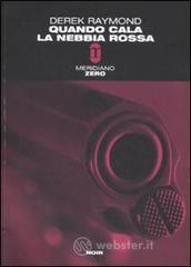 Quando cala la nebbia rossa