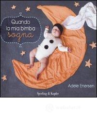 Quando la mia bimba sogna