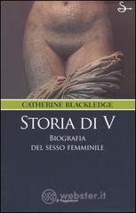 Storia di V. Biografia del sesso femminile