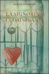 La signorina cuorinfranti La signorina cuorinfranti