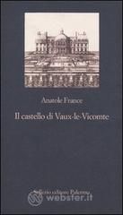 Il castello di Vaux-le-Vicomte