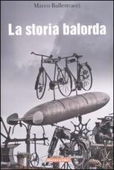 La storia balorda La storia balorda