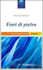 Fiori di pietra